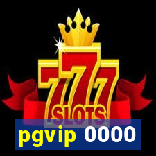 pgvip 0000